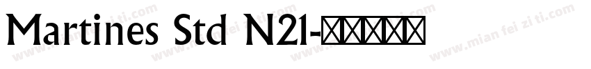 Martines Std N21字体转换
